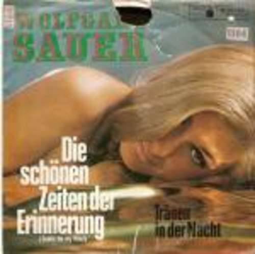 Cover Wolfgang Sauer - Die Schönen Zeiten Der Erinnerung (Gentle On My Mind) (7, Single) Schallplatten Ankauf