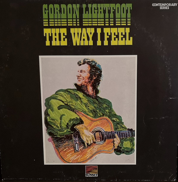 Cover Gordon Lightfoot - The Way I Feel (LP, Album, RE) Schallplatten Ankauf