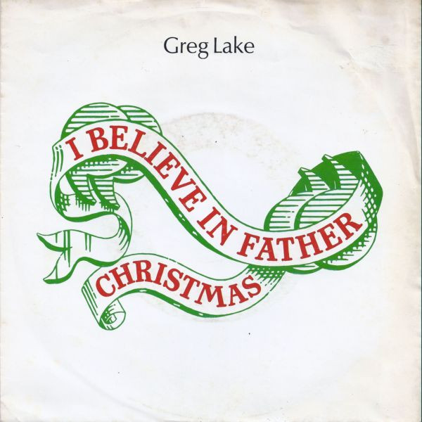 Bild Greg Lake - I Believe In Father Christmas  (7, Single, RE) Schallplatten Ankauf