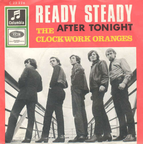 Cover The Clockwork Oranges* - Ready Steady (7, Single) Schallplatten Ankauf