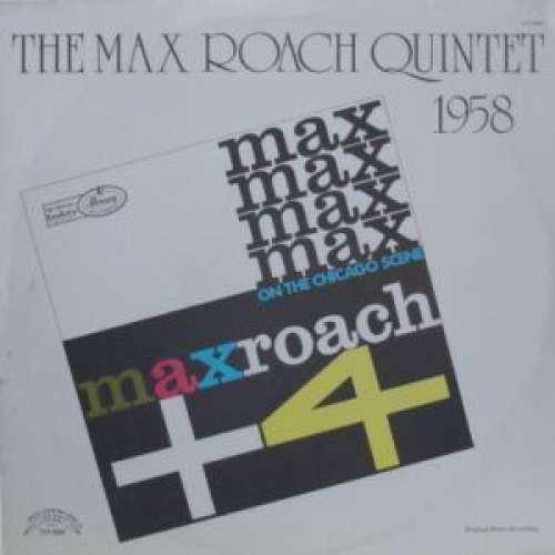 Cover The Max Roach Quintet* - Max Roach + 4 1958 On The Chicago Scene (LP, Album, Mono) Schallplatten Ankauf