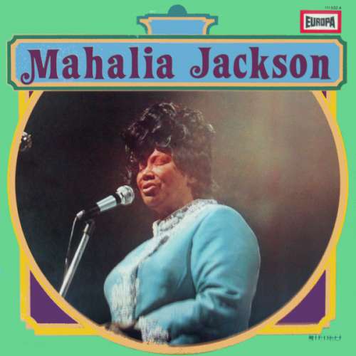 Cover zu Mahalia Jackson - Mahalia Jackson (LP, Comp) Schallplatten Ankauf