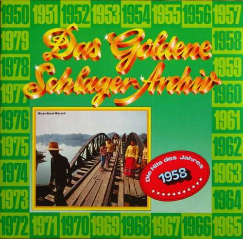 Cover Various - Das Goldene Schlager-Archiv - Die Hits Des Jahres 1958 (LP, Comp, Mono) Schallplatten Ankauf
