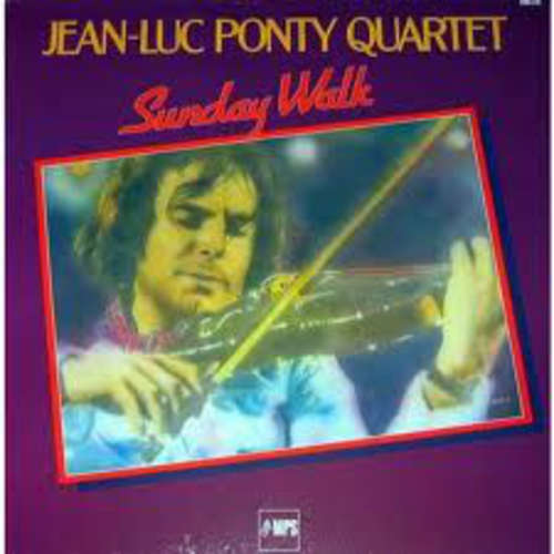 Cover Jean-Luc Ponty Quartet - Sunday Walk (LP, Album, RE) Schallplatten Ankauf