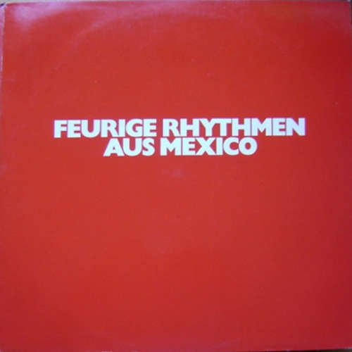 Cover Les Fiesta Tijuana Brass - Feurige Rhythmen Aus Mexico (LP) Schallplatten Ankauf