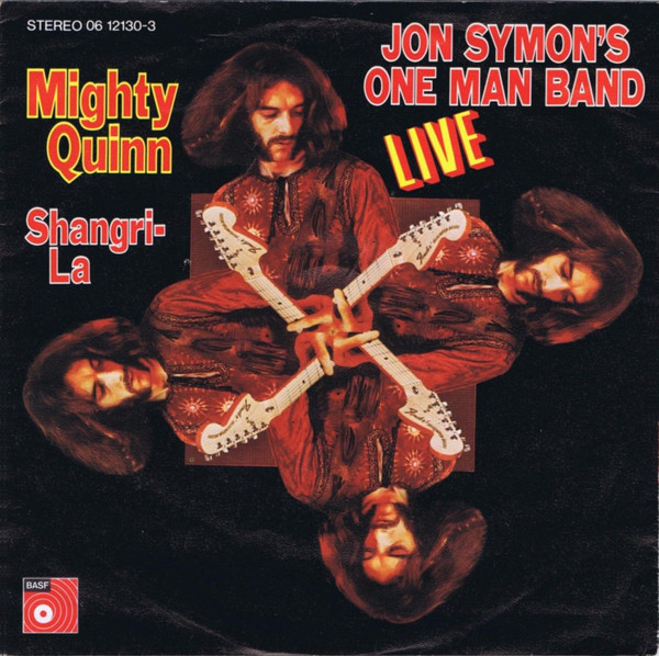 Cover Jon Symon's One Man Band* - Mighty Quinn (7, Single) Schallplatten Ankauf
