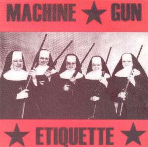 Cover Machine Gun Etiquette - Machine Gun Etiquette (7) Schallplatten Ankauf