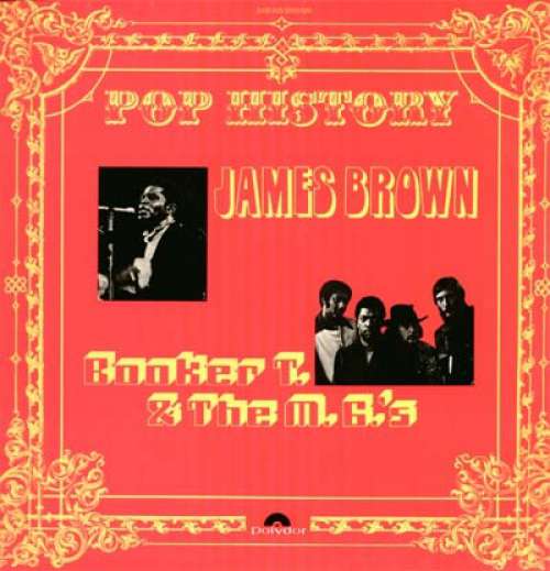 Cover James Brown / Booker T. & The M.G.'s* - Pop History (2xLP, Comp) Schallplatten Ankauf