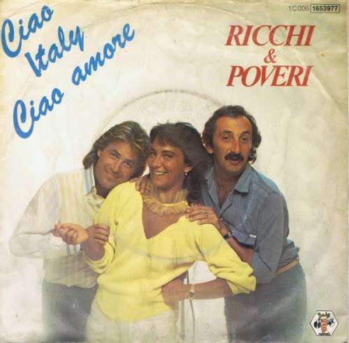 Cover Ricchi & Poveri* - Ciao Italy Ciao Amore (7, Single) Schallplatten Ankauf