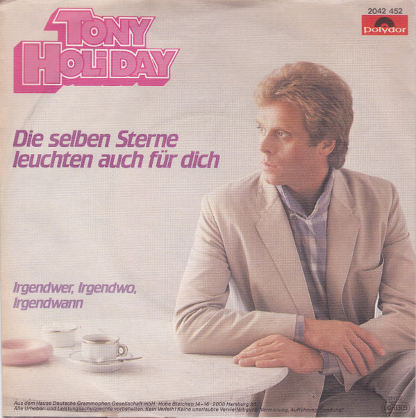Cover Tony Holiday - Die Selben Sterne Leuchten Auch Für Dich (7, Single) Schallplatten Ankauf