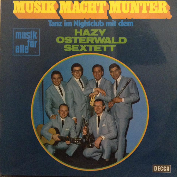 Cover Hazy Osterwald Sextett - Musik Macht Munter (LP, Album) Schallplatten Ankauf