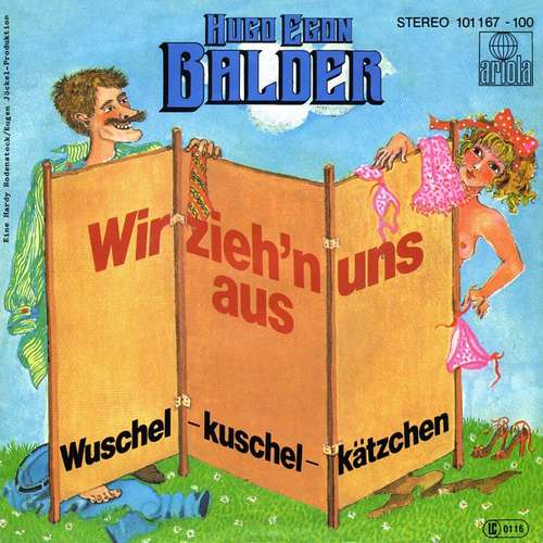 Cover Hugo Egon Balder - Wir Zieh'n Uns Aus (7, Single) Schallplatten Ankauf