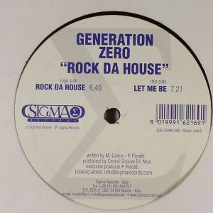 Cover Generation Zero - Rock Da House (12) Schallplatten Ankauf