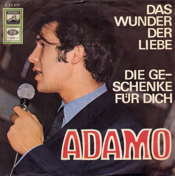 Cover Adamo - Das Wunder Der Liebe / Die Geschenke Für Dich (7, Single) Schallplatten Ankauf