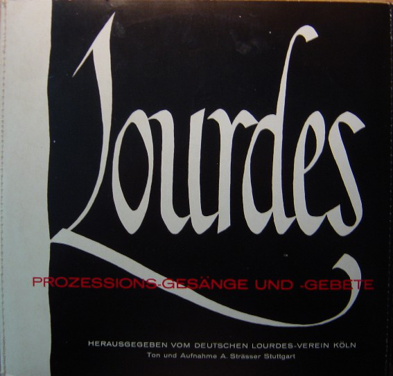 Bild Ville De Lourdes - Lourdes - Prozessions-Gesänge Und -Gebete (10) Schallplatten Ankauf