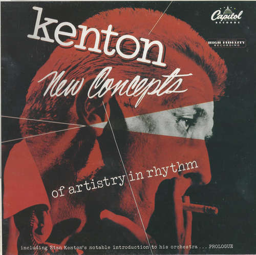 Cover Stan Kenton - New Concepts Of Artistry In Rhythm (LP, Mono, RE) Schallplatten Ankauf