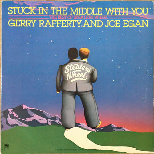 Cover Gerry Rafferty And Joe Egan - Stuck In The Middle With You (The Best Of Stealers Wheel) (LP, Comp) Schallplatten Ankauf