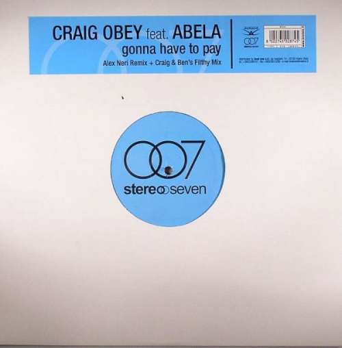 Cover Craig Obey Feat. Abela* - Gonna Have To Pay (12) Schallplatten Ankauf