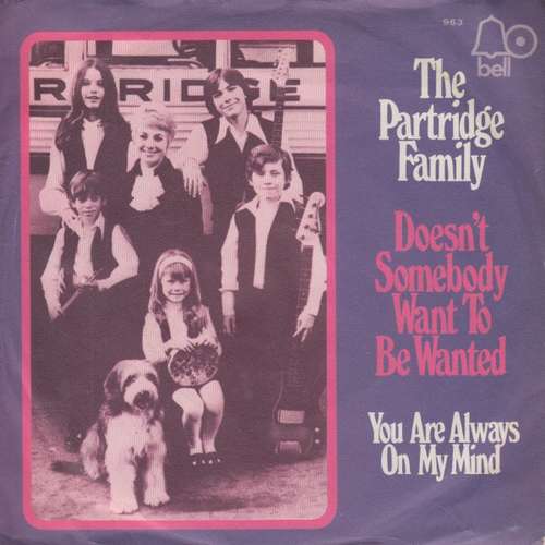 Cover The Partridge Family - Doesn't Somebody Want To Be Wanted (7, Single) Schallplatten Ankauf