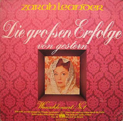Cover Zarah Leander - Die Großen Erfolge Von Gestern Wunschkonzert Nr 1 (LP, Comp) Schallplatten Ankauf