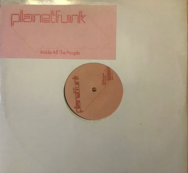 Cover Planet Funk - Inside All The People (Harvey Remixes) (2x12, Promo) Schallplatten Ankauf