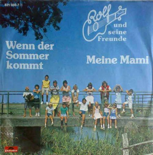 Bild Rolf Und Seine Freunde - Wenn Der Sommer Kommt (7, Single) Schallplatten Ankauf