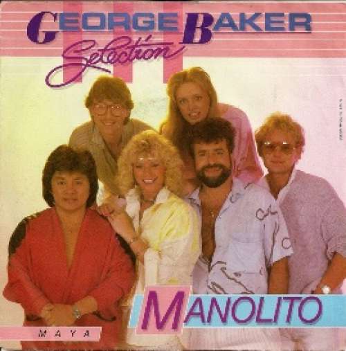 Bild George Baker Selection - Manolito  (7, Single) Schallplatten Ankauf