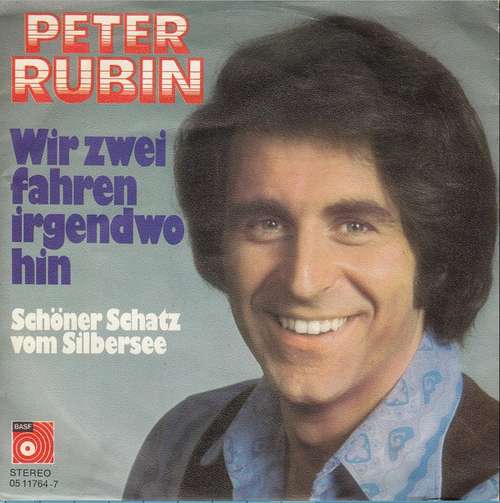Cover Peter Rubin - Wir Zwei Fahren Irgendwo Hin (7, Single) Schallplatten Ankauf