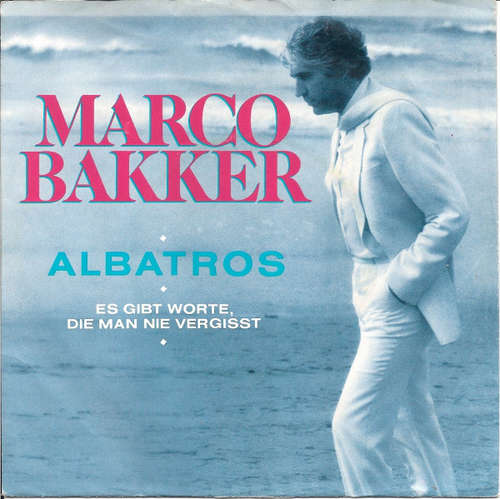 Cover Marco Bakker - Albatros (7, Single) Schallplatten Ankauf