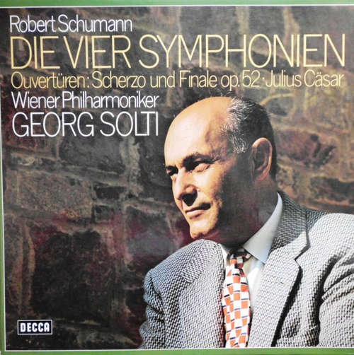 Cover Robert Schumann - Georg Solti, Wiener Philharmoniker - Die Vier Symphonien (3xLP, Album, RE + Box) Schallplatten Ankauf