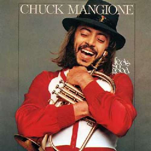 Cover Chuck Mangione - Feels So Good (LP, Album) Schallplatten Ankauf