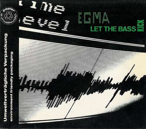 Cover Egma - Let The Bass Kick (CD, Maxi) Schallplatten Ankauf