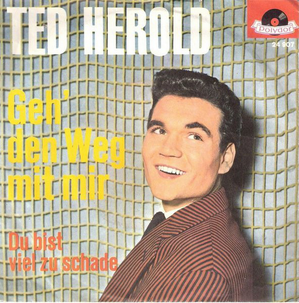 Cover Ted Herold - Geh' Den Weg Mit Mir (7, Single, Mono) Schallplatten Ankauf