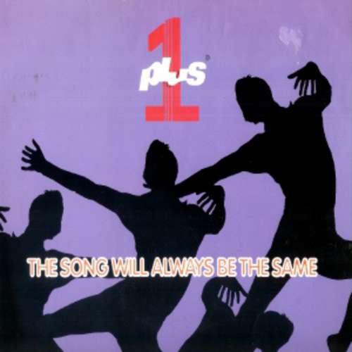 Cover Plus 1* - The Song Will Always Be The Same (12, Single) Schallplatten Ankauf