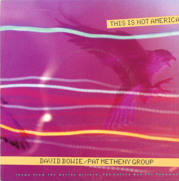 Cover David Bowie / Pat Metheny Group - This Is Not America (7, Single) Schallplatten Ankauf