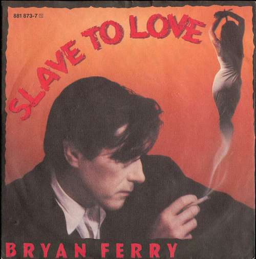 Cover Bryan Ferry - Slave To Love (7, Single) Schallplatten Ankauf
