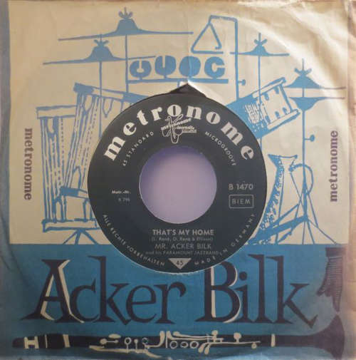 Cover Mr. Acker Bilk And His Paramount Jazz Band* - That's My Home / My Bucket's Got A Hole In It (7, Single) Schallplatten Ankauf