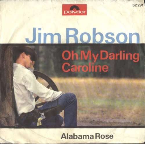 Cover Jim Robson - Oh My Darling Caroline (7, Single, Mono) Schallplatten Ankauf