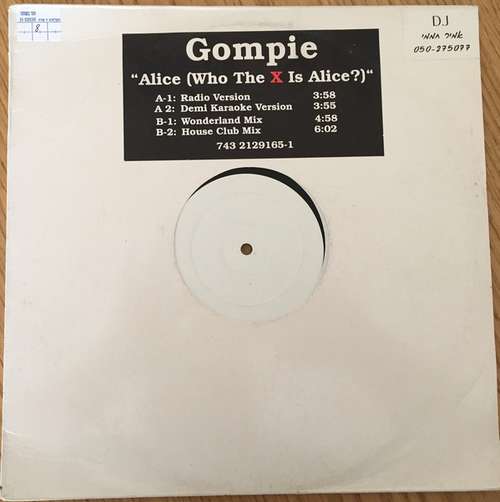 Cover Gompie - Alice (Who The X Is Alice?) (12, W/Lbl) Schallplatten Ankauf