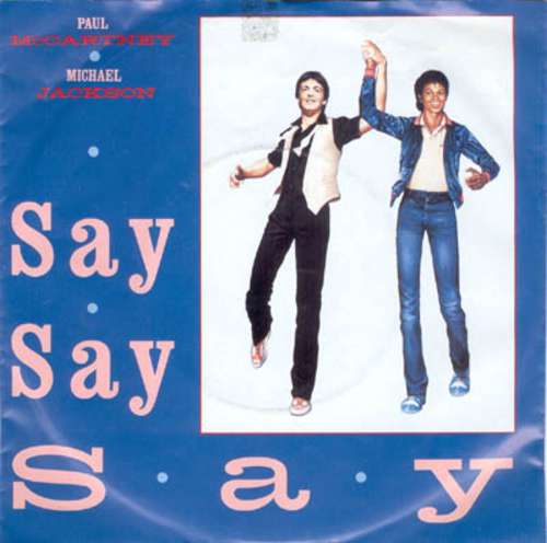 Cover Say Say Say Schallplatten Ankauf