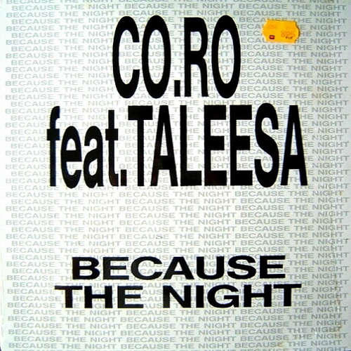 Cover CO.RO* feat. Taleesa - Because The Night (12) Schallplatten Ankauf