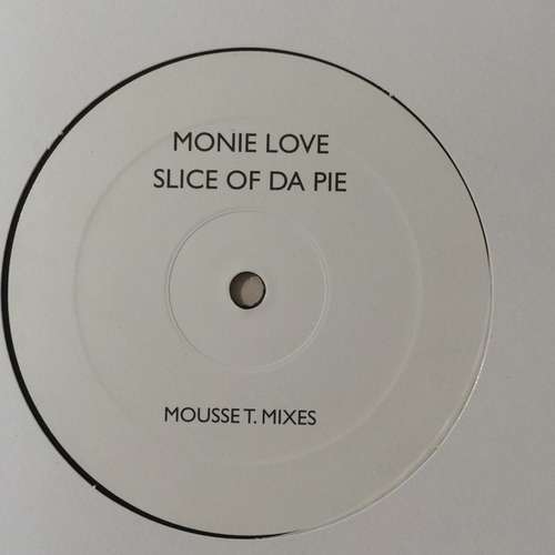 Cover Monie Love - Slice Of Da Pie (Mousse T. Mixes) (12, Promo, W/Lbl) Schallplatten Ankauf