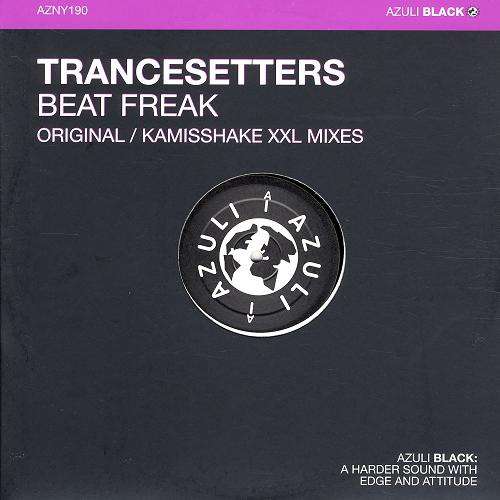 Cover Trancesetters - Beat Freak (12) Schallplatten Ankauf