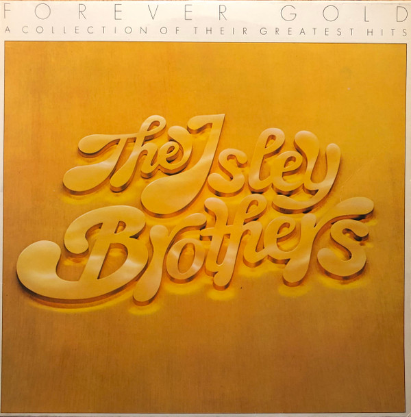 Cover The Isley Brothers - Forever Gold (LP, Comp) Schallplatten Ankauf