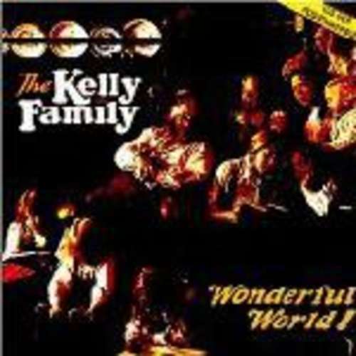 Cover The Kelly Family - Wonderful World! (LP) Schallplatten Ankauf