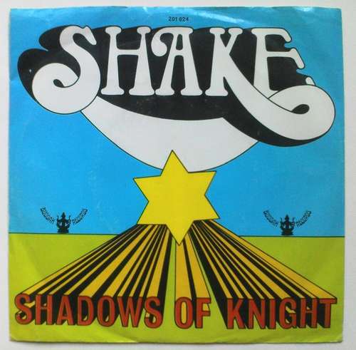 Cover Shadows Of Knight* - Shake (7, Single, Mono) Schallplatten Ankauf