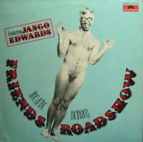 Cover Friends Roadshow  Featuring Jango Edwards - Live At The Melkweg (LP, Album, RE) Schallplatten Ankauf