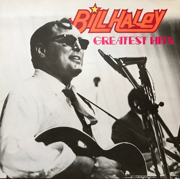 Cover Bill Haley - Greatest Hits (LP, Comp, Mono) Schallplatten Ankauf