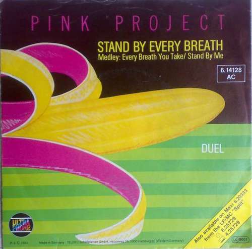 Cover Pink Project - Stand By Every Breath (7, Single) Schallplatten Ankauf