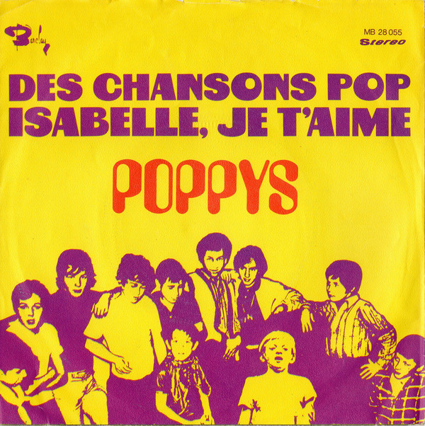 Cover Poppys - Des Chansons Pop / Isabelle, Je T'Aime (7, Single) Schallplatten Ankauf